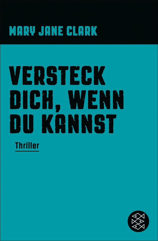 Portada de libro para Versteck dich, wenn du kannst