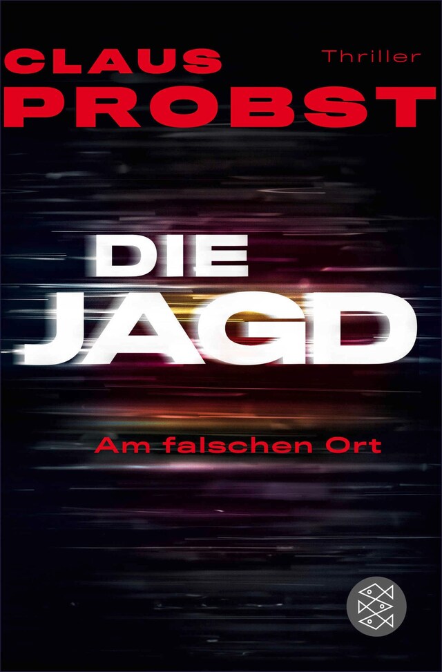 Buchcover für Die Jagd - Am falschen Ort