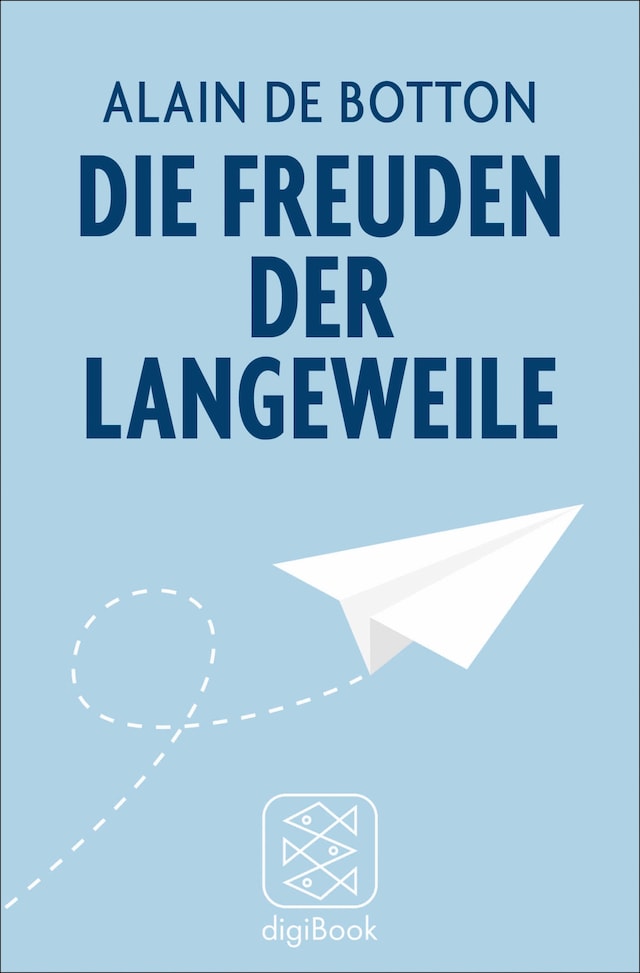 Book cover for Die Freuden der Langeweile