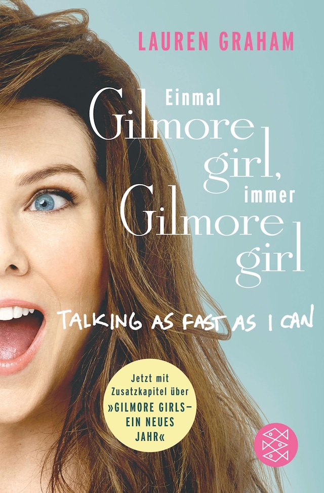 Okładka książki dla ​Einmal Gilmore Girl, immer Gilmore Girl