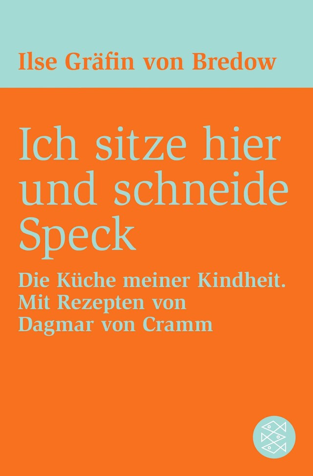 Buchcover für Ich sitze hier und schneide Speck