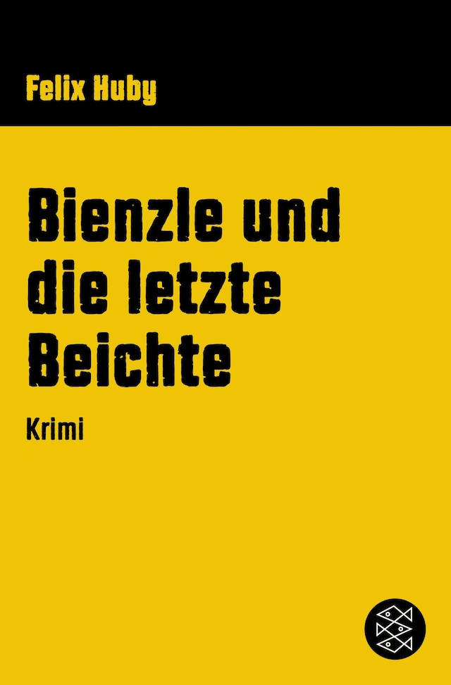 Book cover for Bienzle und die letzte Beichte
