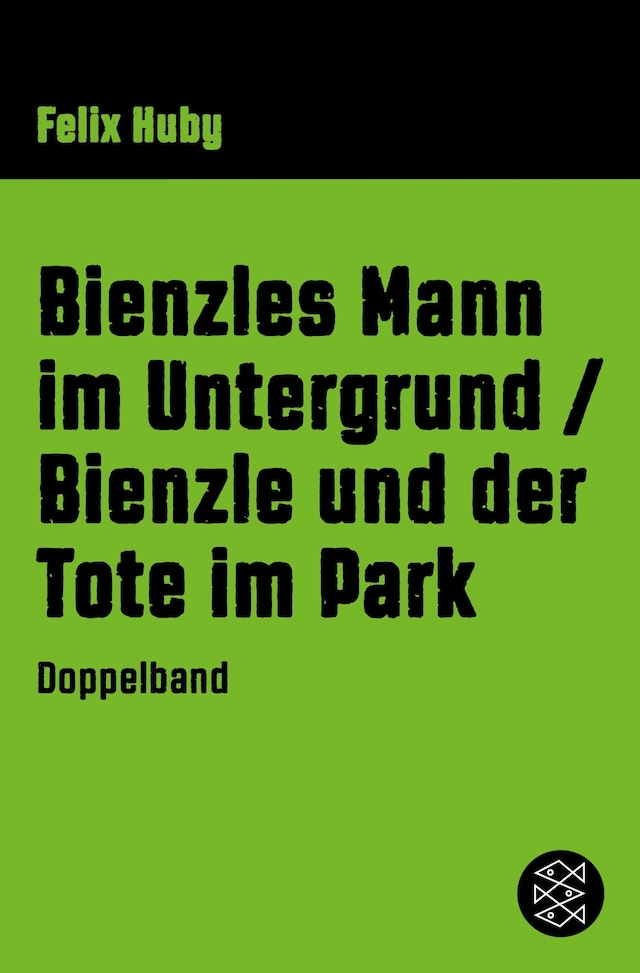 Book cover for Bienzles Mann im Untergrund / Bienzle und der Tote im Park