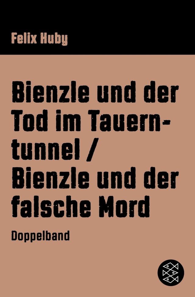 Okładka książki dla Bienzle und der Tod im Tauerntunnel / Bienzle und der falsche Mord