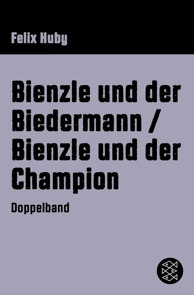 Portada de libro para Bienzle und der Biedermann / Bienzle und der Champion