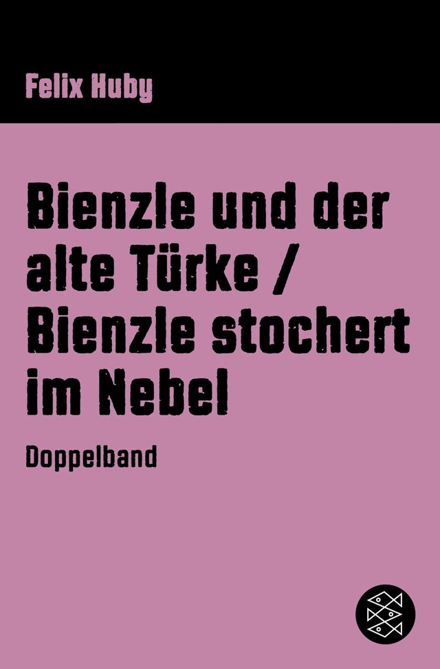 Portada de libro para Bienzle und der alte Türke/Bienzle stochert im Nebel