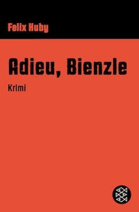 Adieu, Bienzle