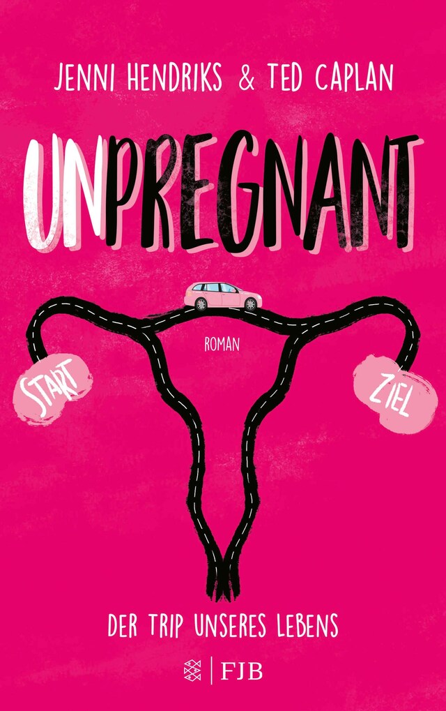 Bogomslag for Unpregnant - Der Trip unseres Lebens