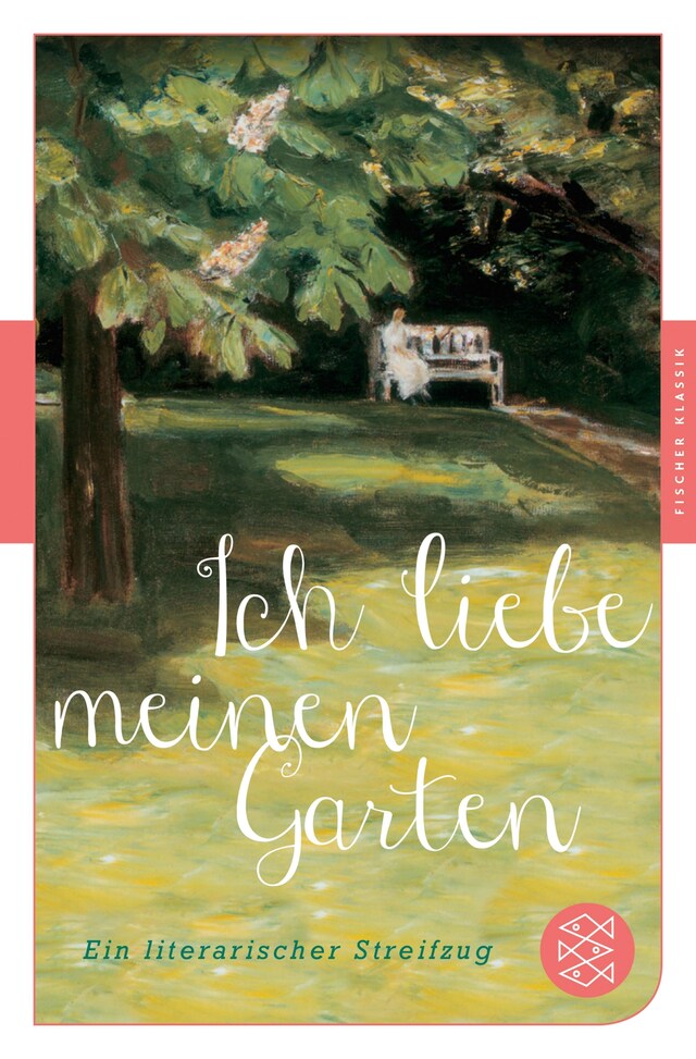 Book cover for Ich liebe meinen Garten