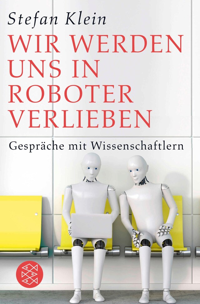 Book cover for Wir werden uns in Roboter verlieben