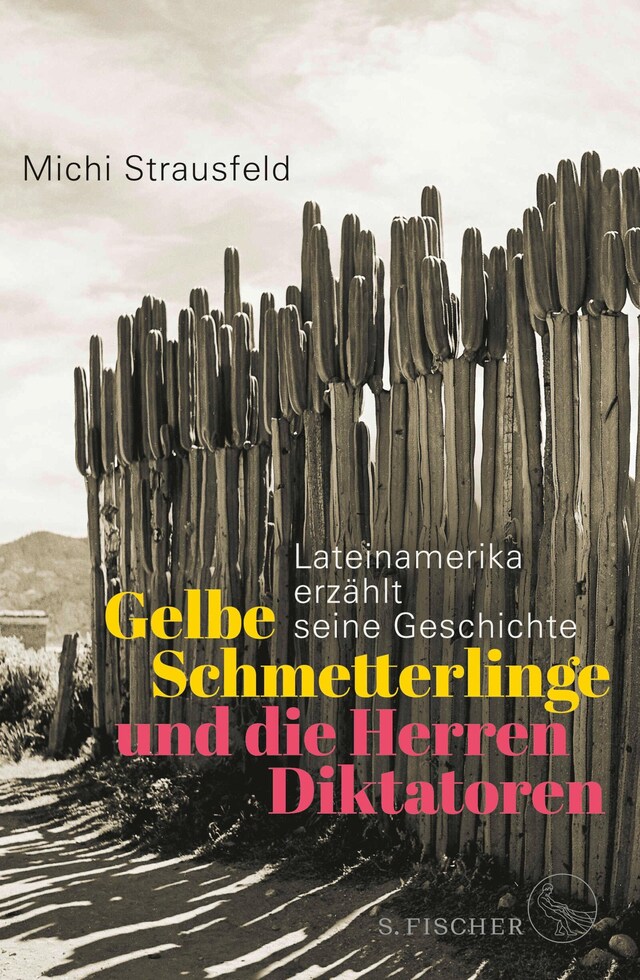 Kirjankansi teokselle Gelbe Schmetterlinge und die Herren Diktatoren