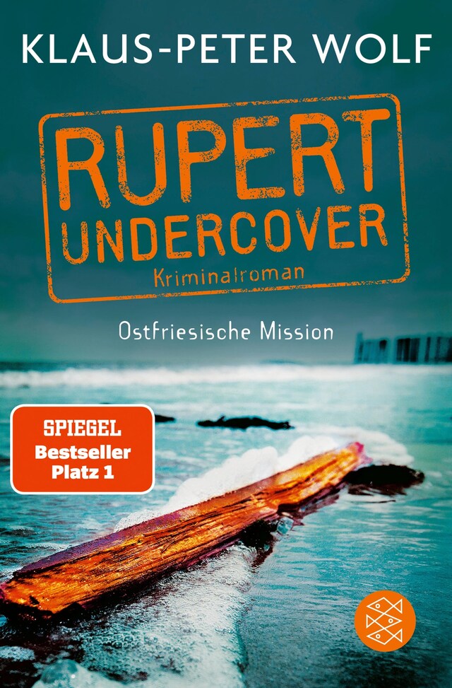 Kirjankansi teokselle Rupert undercover - Ostfriesische Mission
