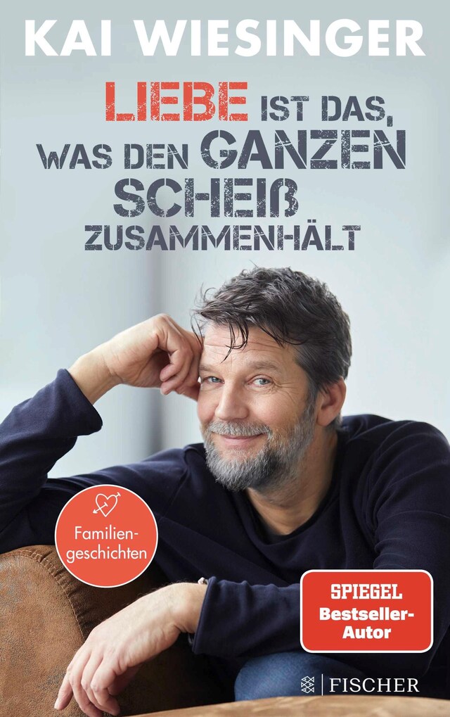 Copertina del libro per Liebe ist das, was den ganzen Scheiß zusammenhält