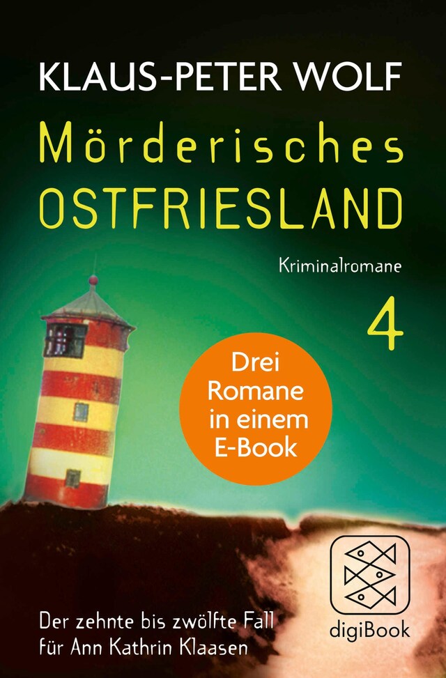 Kirjankansi teokselle Mörderisches Ostfriesland IV. Ann Kathrin Klaasens zehnter bis zwölfter Fall in einem E-Book