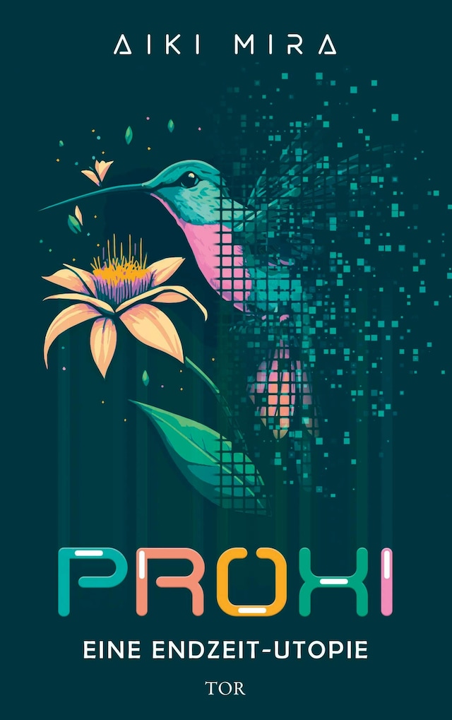 Book cover for Proxi. Eine Endzeit-Utopie