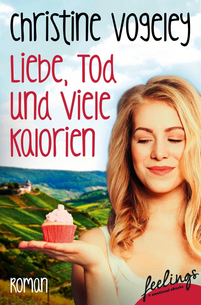 Copertina del libro per Liebe, Tod und viele Kalorien