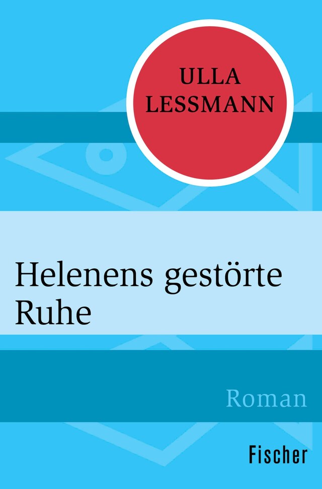 Book cover for Helenens gestörte Ruhe