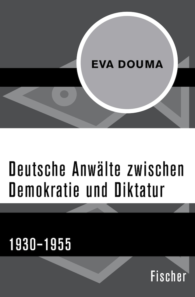 Boekomslag van Deutsche Anwälte zwischen Demokratie und Diktatur