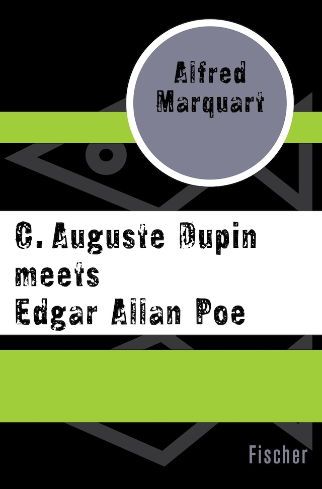 Buchcover für C. Auguste Dupin meets Edgar Allan Poe
