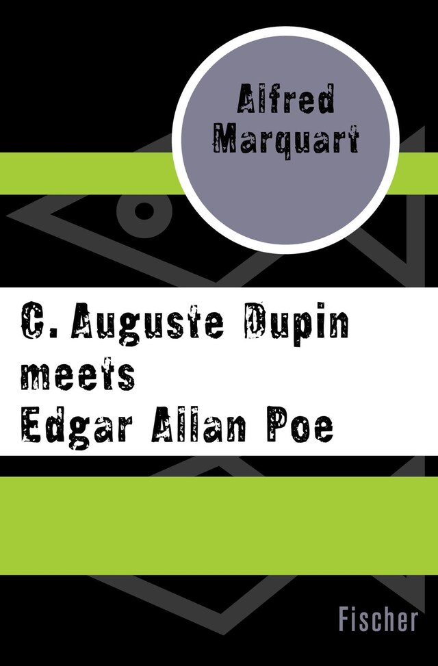 Book cover for C. Auguste Dupin meets Edgar Allan Poe