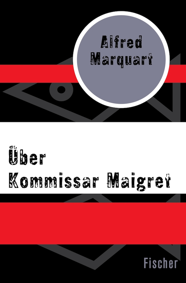 Book cover for Über Kommissar Maigret