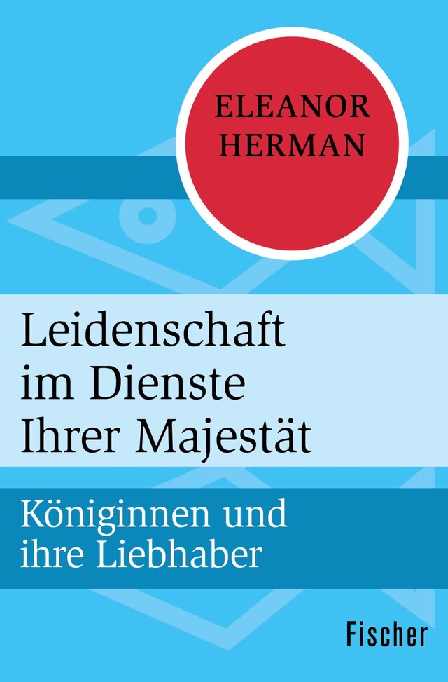 Okładka książki dla Leidenschaft im Dienste Ihrer Majestät