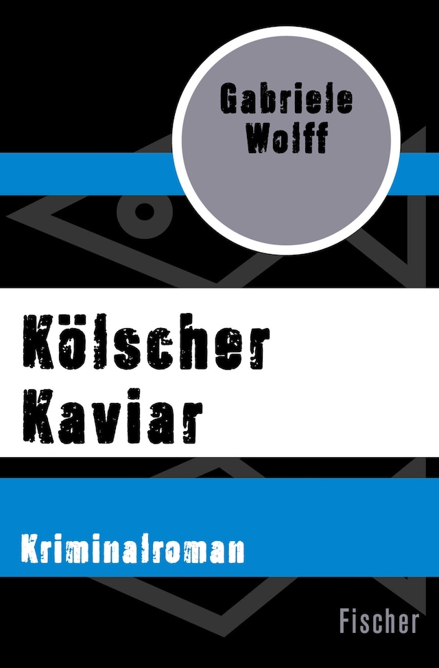 Kirjankansi teokselle Kölscher Kaviar