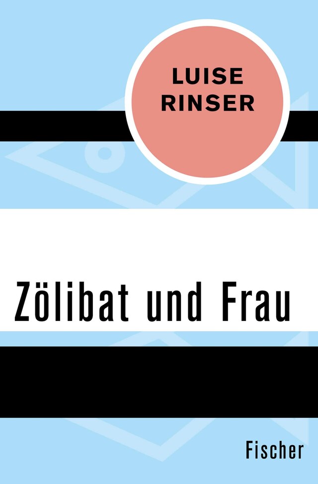 Kirjankansi teokselle Zölibat und Frau