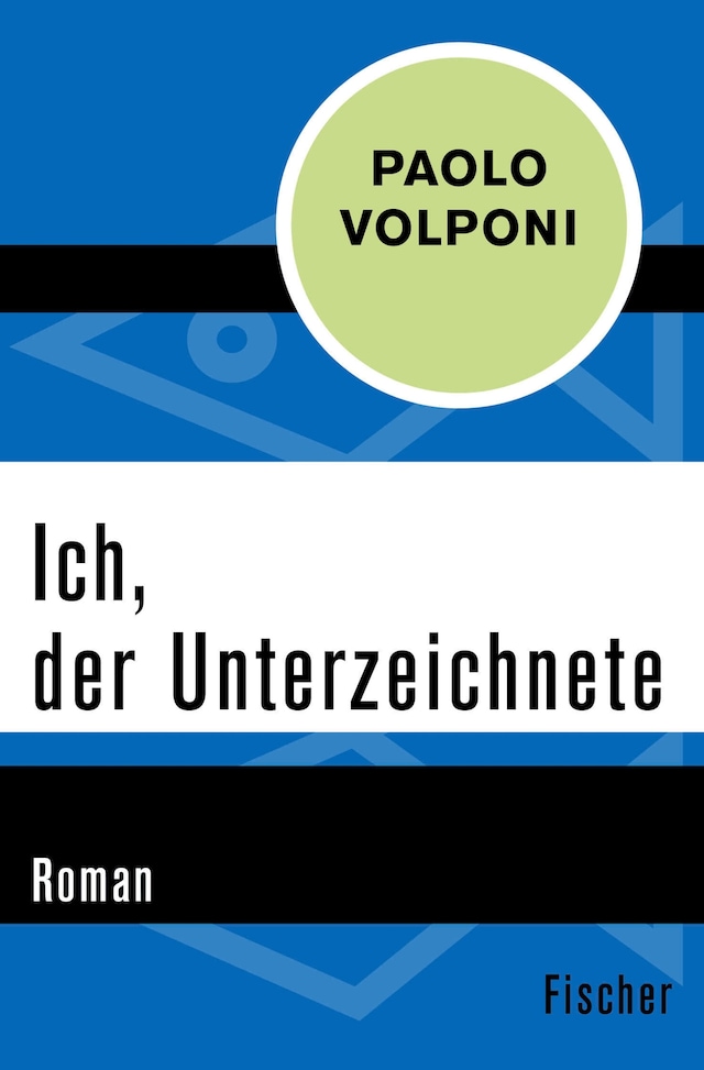 Kirjankansi teokselle Ich, der Unterzeichnete