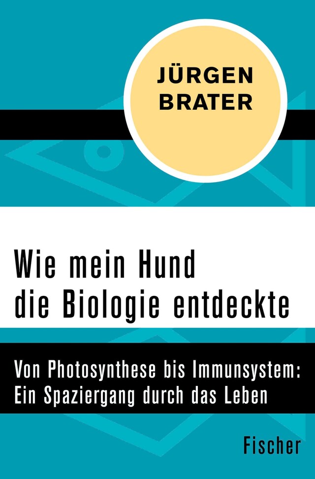 Kirjankansi teokselle Wie mein Hund die Biologie entdeckte