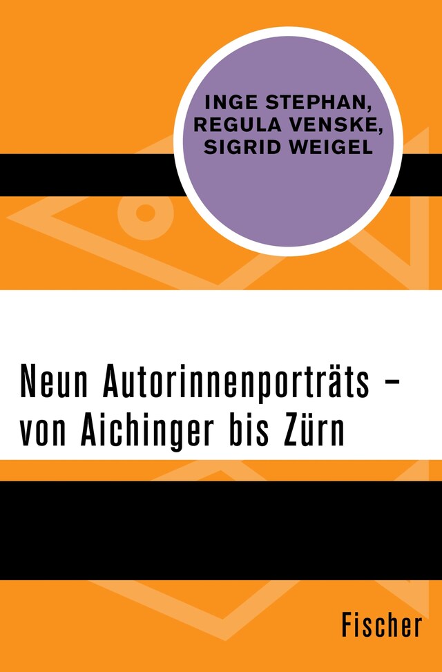 Book cover for Neun Autorinnenporträts – von Aichinger bis Zürn