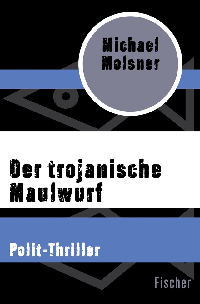 Book cover for Der trojanische Maulwurf