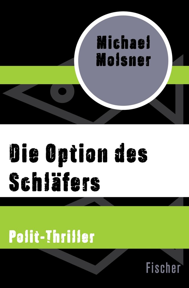 Kirjankansi teokselle Die Option des Schläfers