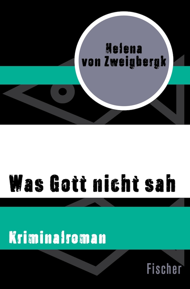 Book cover for Was Gott nicht sah
