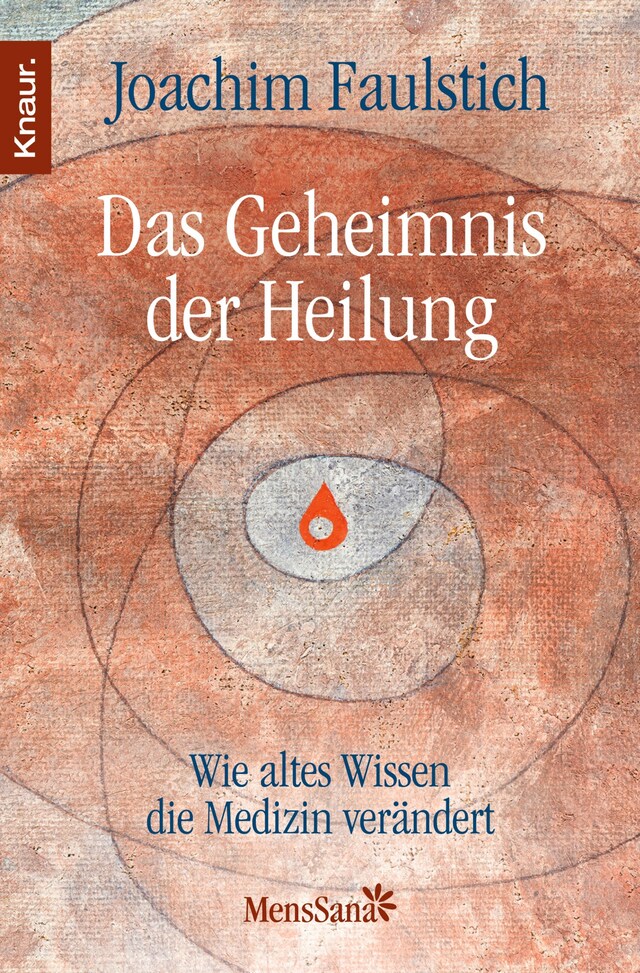 Book cover for Das Geheimnis der Heilung