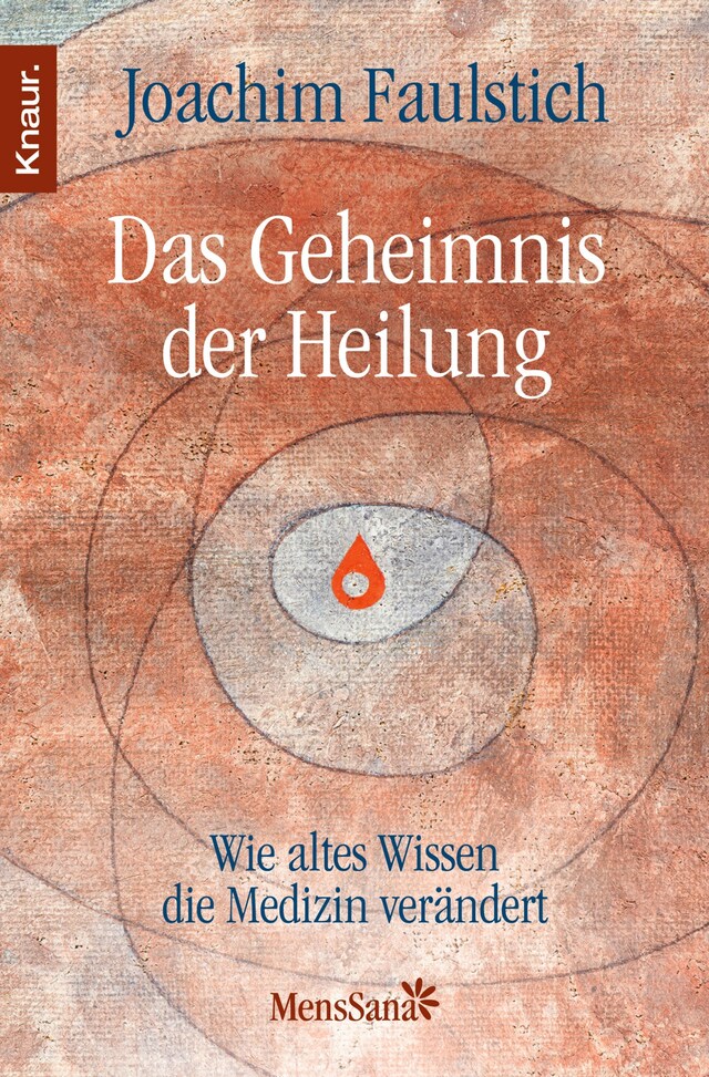 Kirjankansi teokselle Das Geheimnis der Heilung