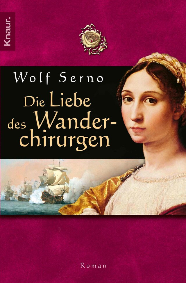 Book cover for Die Liebe des Wanderchirurgen