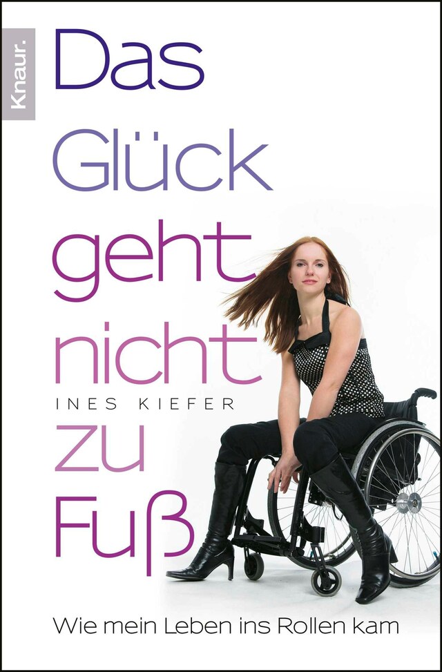 Buchcover für Das Glück geht nicht zu Fuß