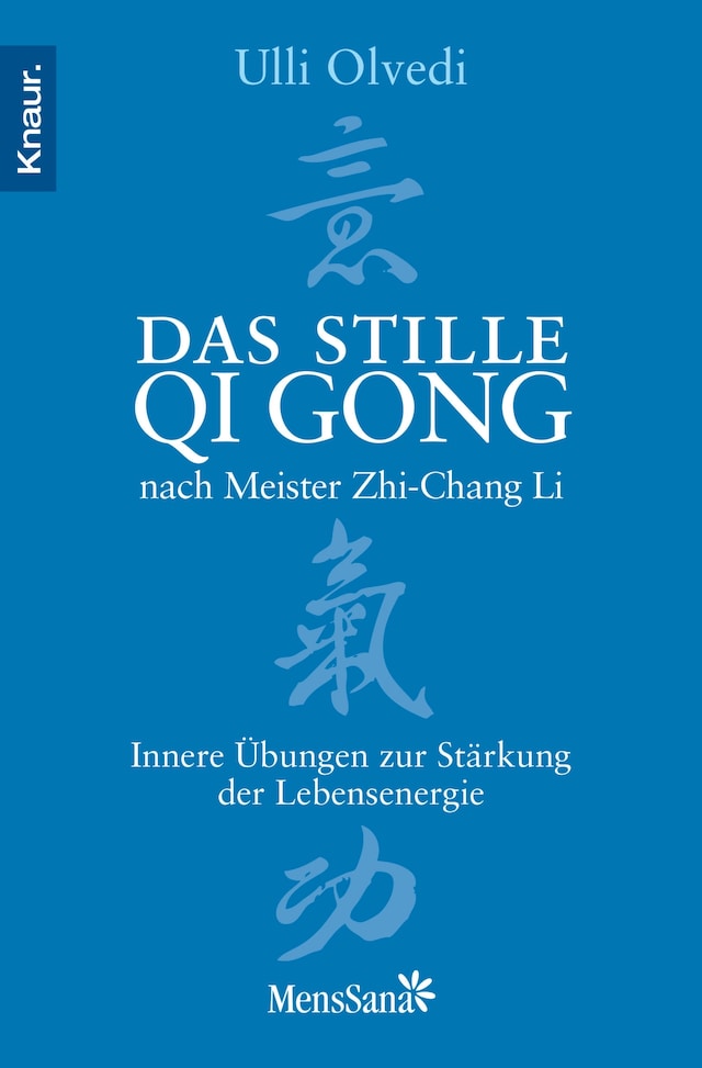 Copertina del libro per Das stille Qi Gong nach Meister Zhi-Chang Li