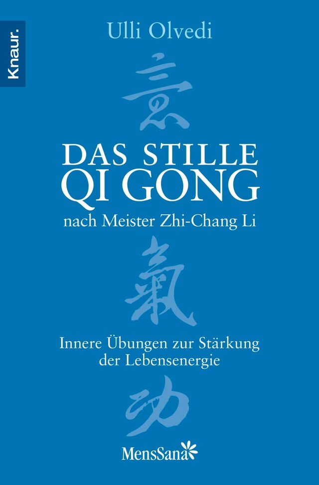 Bokomslag for Das stille Qi Gong nach Meister Zhi-Chang Li