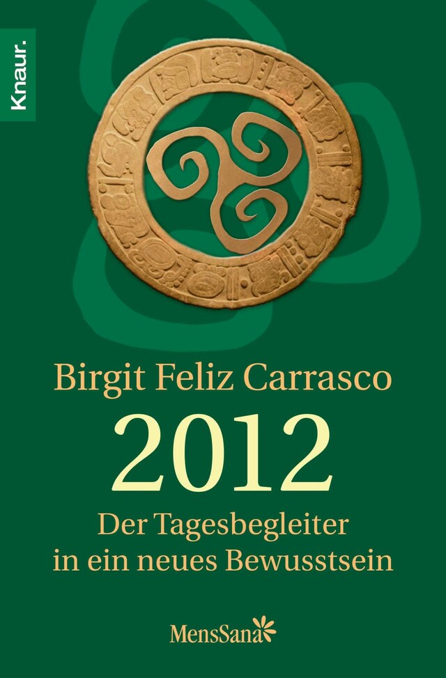 Book cover for 2012 - Der Tagesbegleiter in ein neues Bewusstsein