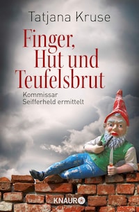 Finger, Hut und Teufelsbrut