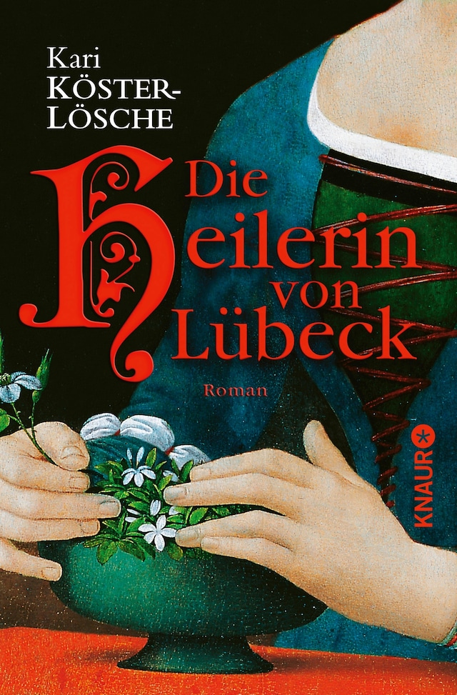 Book cover for Die Heilerin von Lübeck