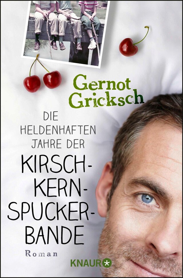 Book cover for Die heldenhaften Jahre der Kirschkernspuckerbande