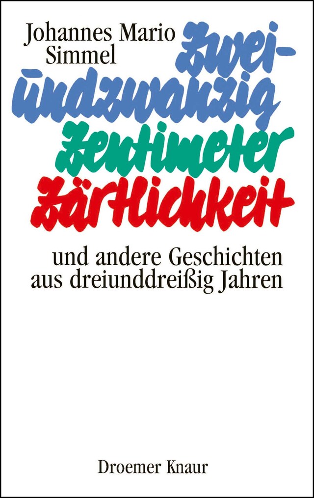 Book cover for Zweiundzwanzig Zentimeter Zärtlichkeit