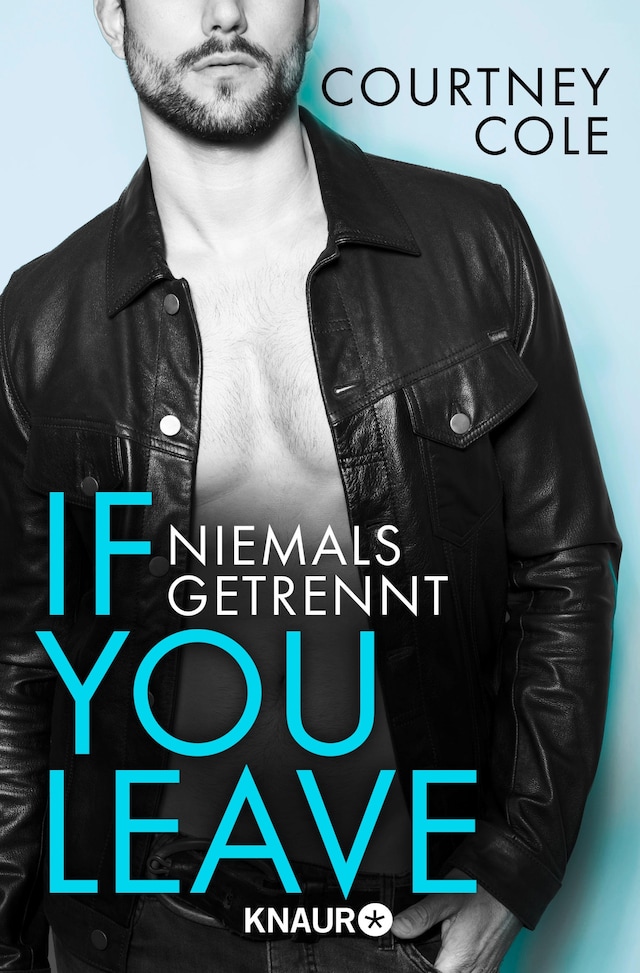 Book cover for If you leave – Niemals getrennt