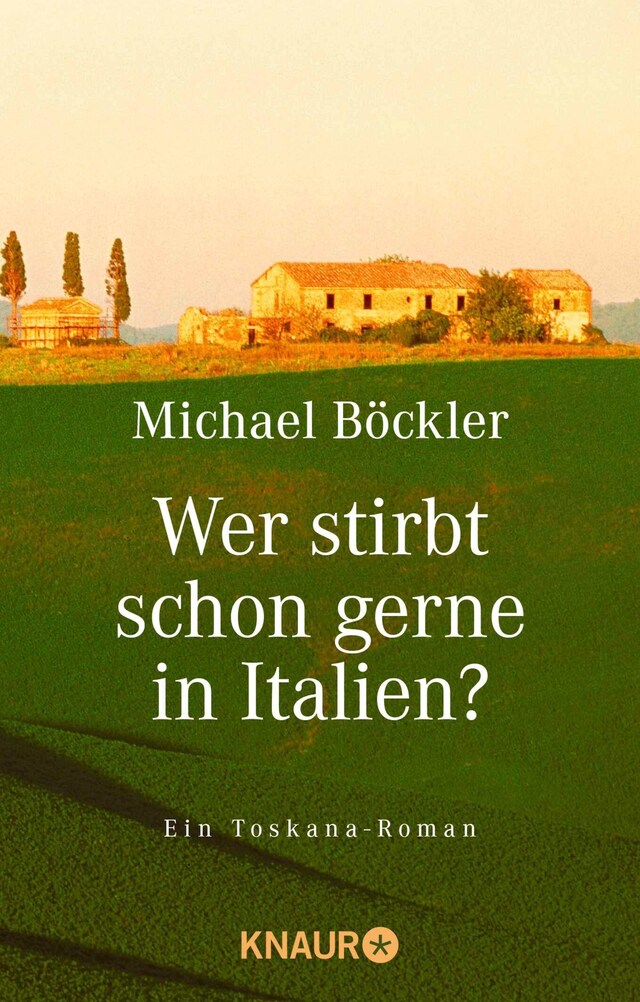 Book cover for Wer stirbt schon gerne in Italien?