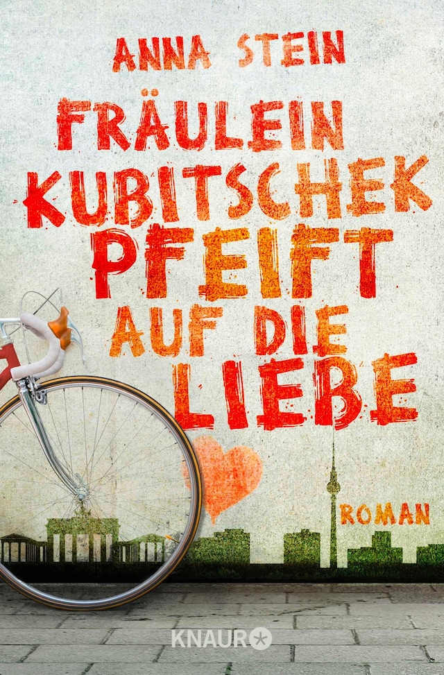 Book cover for Fräulein Kubitschek pfeift auf die Liebe