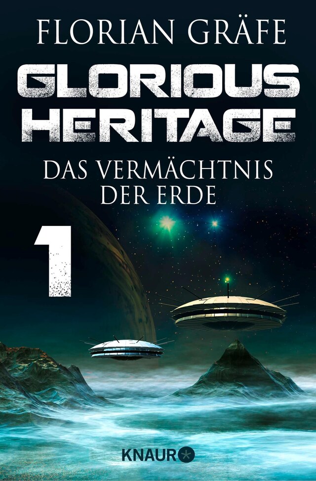 Book cover for Glorious Heritage - Das Vermächtnis der Erde 1