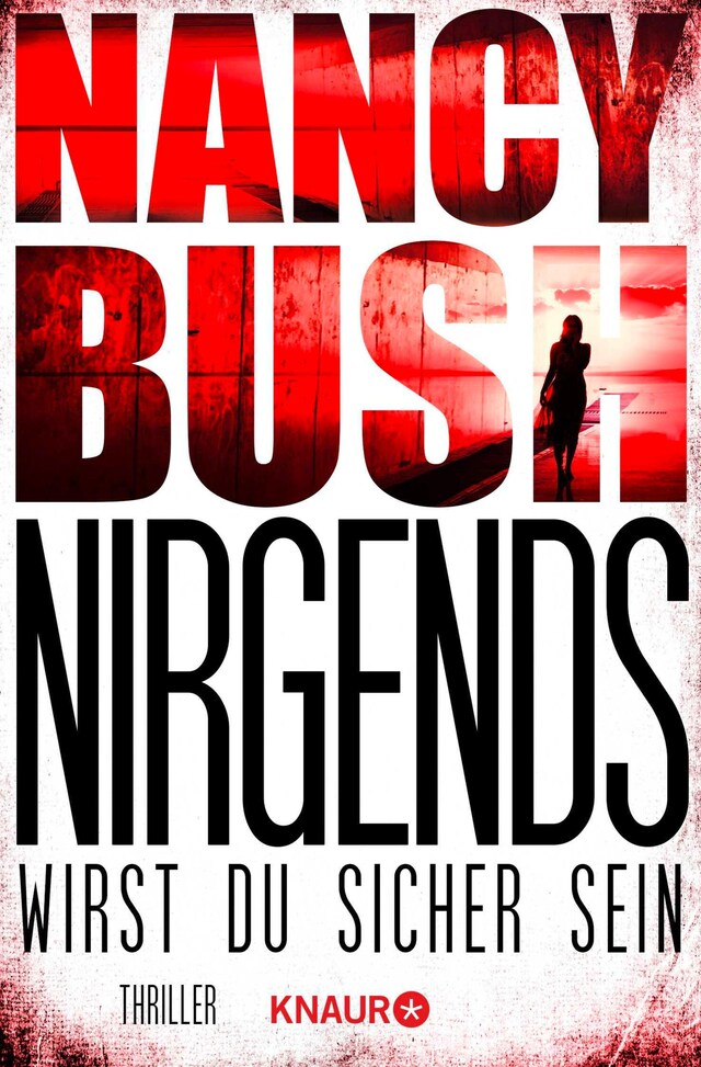 Book cover for Nirgends wirst du sicher sein